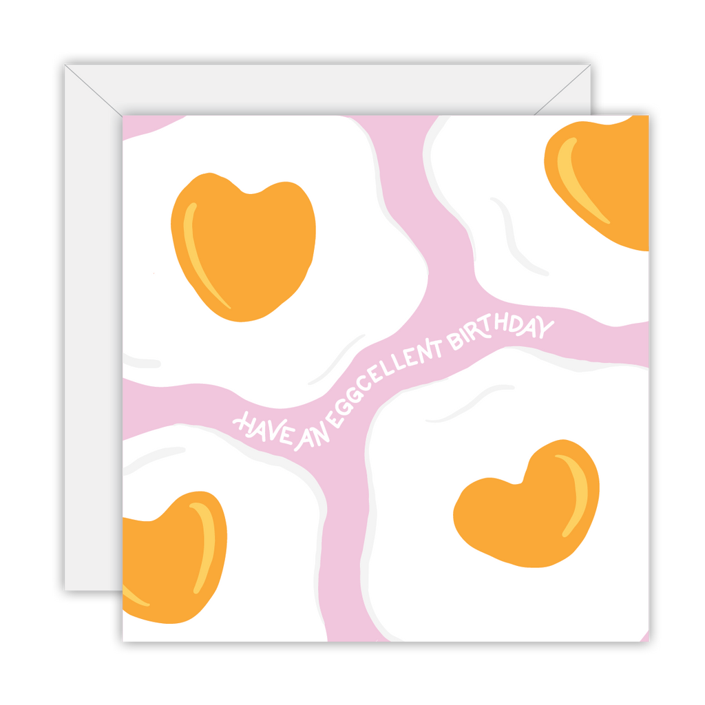 Have an eggcelent birthday – Greeting Card