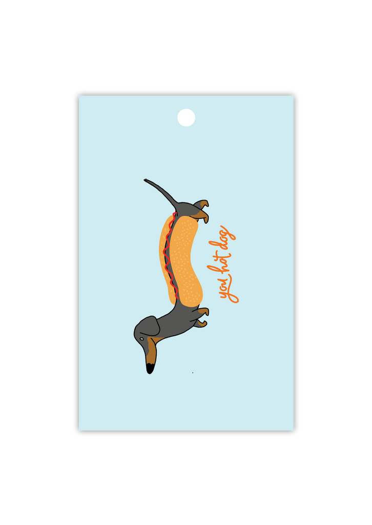 Happy birthday you hot dog – gift tag