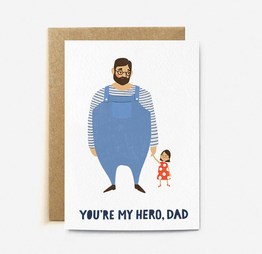 You're My Hero, Dad - Greeting Card