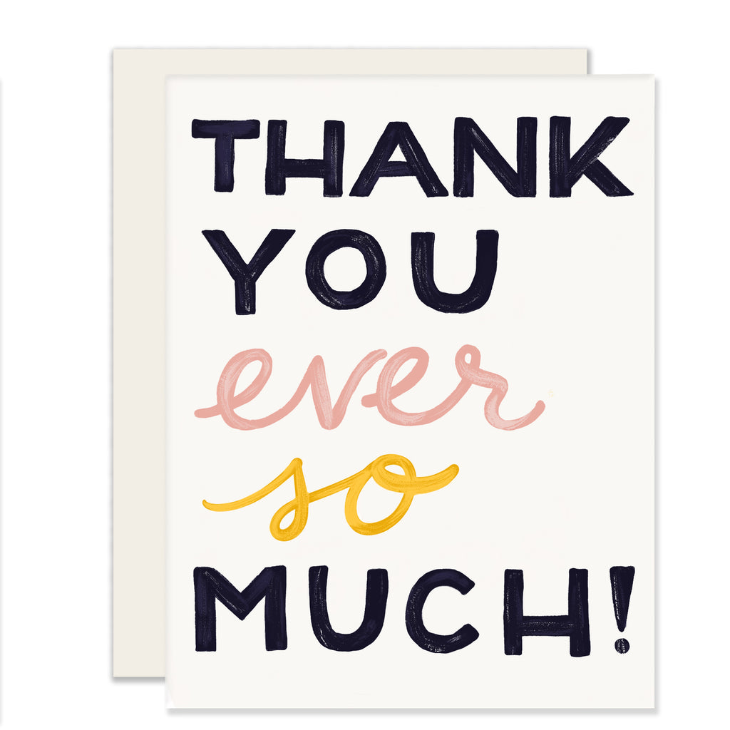 Ever so Much - Greeting Card